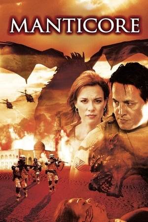During Operation Iraqi Freedom, a US Army Squad is sent to a small Iraqi town to locate a missing news crew, only to find the residents of the town dead and a living weapon of mass destruction, a Manticore, awakened from its long slumber by a terrorist leader wanting to rid his land of the American invaders at any price.