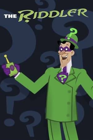 The Riddler matches wits with Batman, but the encounters never go well.