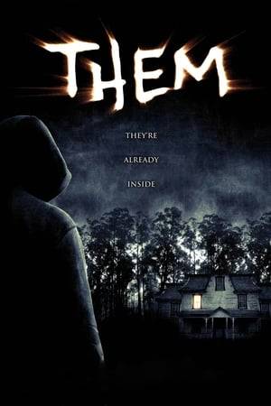 Lucas and Clementine live peacefully in their isolated country house, but one night they wake up to strange noise. They're not alone... and a group of hooded assailants begin to terrorize them throughout the night.