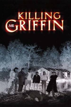 After being humiliated in English class by his teacher Mr. Griffin, High School student Mark Kinney and his friends plot their revenge. The prank goes wrong when Mr. Griffin dies from heart failure. Now, Mark and his friends must cover their tracks before they are accused of murder.