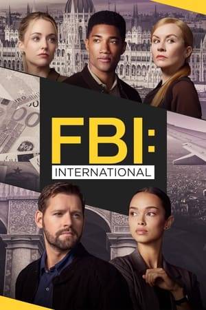 Follow the elite agents of the FBI's International Fly Team as they travel the world with the mission of protecting Americans wherever they may be.