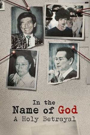 This docuseries examining the chilling true stories of four Korean leaders claiming to be prophets exposes the dark side of unquestioning belief.