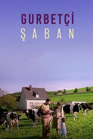 Şaban is a poor man. In Germany, where Şaban went as a worker, tragicomic events happen.