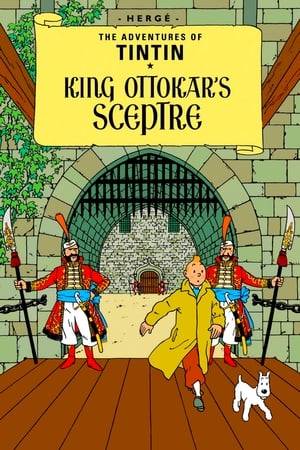 An absent-minded sigillographer gets Tintin involved in a dangerous political intrigue in the Balkan nation of Syldavia.
