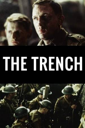 The Trench tells the story of a group of young British soldiers on the eve of the Battle of the Somme in the summer of 1916, the worst defeat in British military history. Against this ill-fated backdrop, the movie depicts the soldiers' experience as a mixture of boredom, fear, panic, and restlessness, confined to a trench on the front lines.
