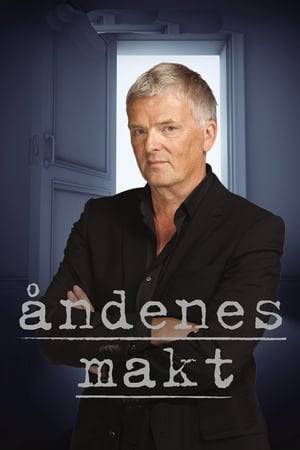 Åndenes Makt is a Norwegian entertainment series that is produced by Nordisk Film TV for TVNorge. The series is led by Tom Strømnæss, and is about unexplained and ghostly events or phenomena, that people need help getting rid of.