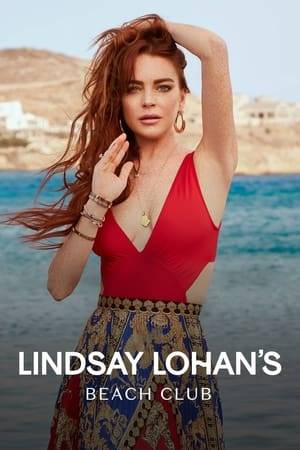 After years in show business, Lindsay Lohan makes a new move when she takes over a beach club on the beautiful shores of Greece.
