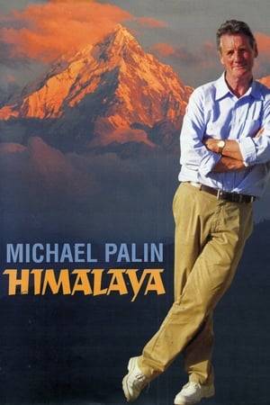 Intrepid adventurer Michael Palin takes a journey through the Himalayas.