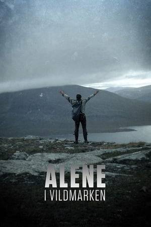 A Danish reality show where eight competitors are trying to survive on their own own in Norway's most deserted areas.