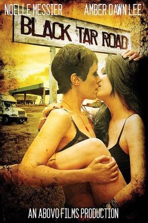 On a Black Tar Road between nowhere and somewhere, two misunderstood women find love in between the cracks of hardships.