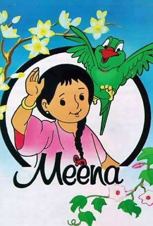 Meena trys to eradicate misconceptions and superstitions from the society and create social awareness about different social phenomenas with occasional help from a wide variety of characters including her parrot companion Mithu.
