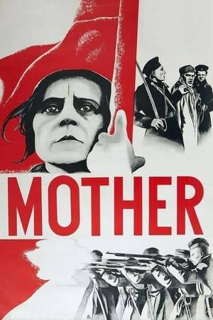 A Soviet woman is caught between her husband and son, who find themselves on opposing sides of the Russian Revolution.