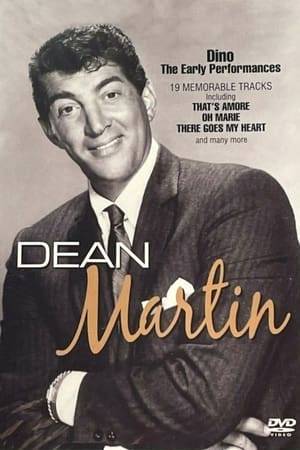 A collection of 19 of Dean Martin's Early Performances: That's Amore. Carolina In The Morning. I Wonder Who's Kissing Her Now. Oh Marie. Memories Are Made Of This. Almost Like Being In Love. Too Young. One For My Baby. There Goes My Heart. Louise. Love Me With All Your Heart. It's Easy To Remember. I Don't Care If The Sun Don't Shine. When You're Smiling. The Isle Of Capri. I'm Gonna Sit Right Down And Write Myself A Letter. If You Were The Only Girl In The World. You Made Me Love You. Would I Love You.