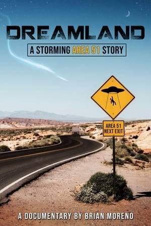 A life-long alien enthusiast and comedian, Brian Moreno, hires a film crew to follow him on his extra-terrestrial fact finding adventure to the viral "Storming Area 51" event.