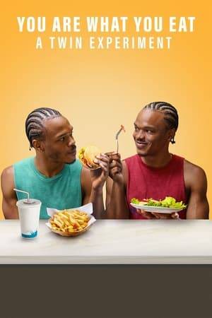 Identical twins change their diets and lifestyles for eight weeks in a unique scientific experiment designed to explore how certain foods impact the body.