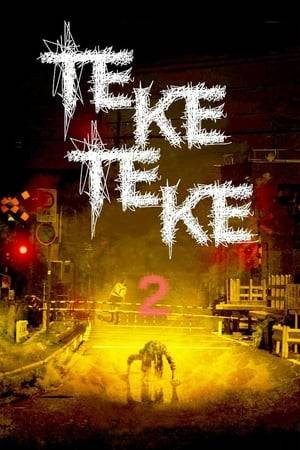 The story of Teke Teke, the ghost woman with no legs, continues. Conflict arises between a group of high school classmates, and Teke Teke starts hunting them down one by one.