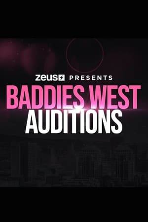 In this audition special, Executive Producer Natalie Nunn, along with reality star Tommie Lee and Hip-Hop star Sukihana, help to choose the cast for the next season of Zeus Network's original hit series "Baddies West".
