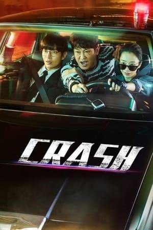 A drama about Cha Yeon-ho, a reasonable individualist from KAIST, and Min So-hee, a traffic investigation ace with cool judgment and warm sensitivity at the Traffic Crime Investigation (TCI).