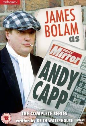 Andy Capp is a British sitcom based on the cartoon Andy Capp. It starred James Bolam and ran for one series in 1988. It was written by Keith Waterhouse. Unusually, for a sitcom, there was no studio audience during the filming of Andy Capp. It was made for the ITV network by Thames Television.