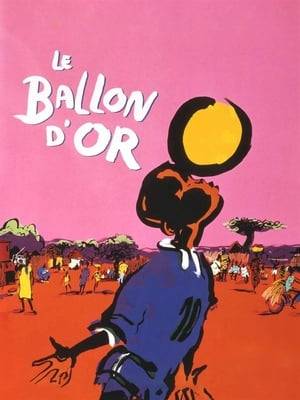 The Golden Ball is a wonderful children's film that tells of a young boy's dream of being a soccer player. Whenever a match is broadcast live in the village of Makono, Bandian and his brother keep their ears to the transistor radio, spinning a picture of the game from the announcer's commentary much as they fantasize themselves on the field. A gift of a real soccer ball, which Bandian paints gold, like a magical object involves him in a series of adventures which bring him in reach of his dream, but which also require him to make difficult choices.