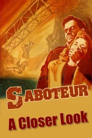 A documentary about the making of Alfred Hitchcock's movie Saboteur.