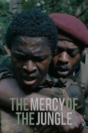 The Mercy of the Jungle is a road movie that deals with wars in Congo through the eyes of two lost soldiers in the jungle by showcasing their struggle, weakness and hope.