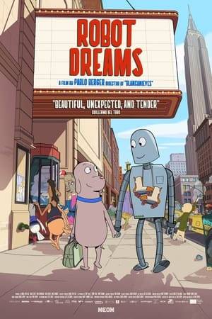 Dog lives in Manhattan and he's tired of being alone. One day he decides to build himself a robot, a companion. Their friendship blossoms, until they become inseparable, to the rhythm of '80s NYC. One summer night, Dog, with great sadness, is forced to abandon Robot at the beach. Will they ever meet again?