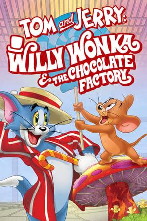 The classic Roald Dahl tale gets a modern twist when Tom and Jerry enter the amazing world of Willy Wonka's Chocolate Factory.