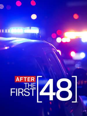 After the First 48 is an American documentary television series on A&E. It is the companion series to The First 48. While the original series deals with the steps taken to discover, locate, and apprehend the person or persons involved in a homicide, After the First 48 continues by shedding light on the judicial aspects of the case including the verdict and sentencing from the trial along with behind the scenes interviews with detectives, prosecutors, defense attorneys and family members of the victim.