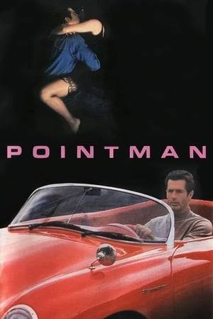 Pointman is a TV movie pilot and TV series on the Prime Time Entertainment Network in 1994 to 1995. The premise is the main character is framed and convicted of fraud while he was an investment banker. Eventually cleared, Constantine 'Connie' Harper helps others while running a coastal resort.