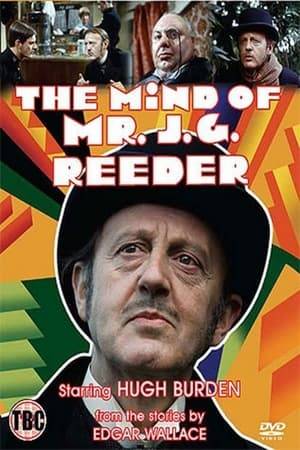 The Mind of Mr. J.G. Reeder is based on a character created by Edgar Wallace in a series of 1925 short stories of the same name, Hugh Burden played the titular character – A mild-mannered investigator with the Department of Public Prosecutions.