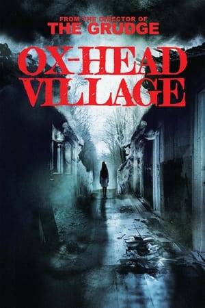 Having launched a social media prank about a haunted building, three girls suddenly vanish. Rumours circulate that they were victims of The Ox-Head Village curse, triggering an investigation by two of their friends, desperate to find the truth about what has happened…