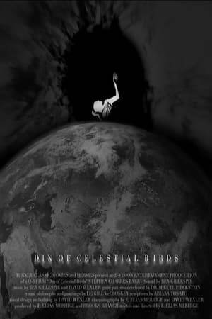 Din of Celestial Birds is a surreal odyssey through the evolution of consciousness.