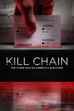 In advance of the 2020 Presidential election, Kill Chain: The Cyber War on America's Elections takes a deep dive into the weaknesses of today's election technology, investigating the startling vulnerabilities in America's voting systems and the alarming risks they pose to our democracy.