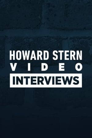 Video interviews from The Howard Stern Show on SiriusXM