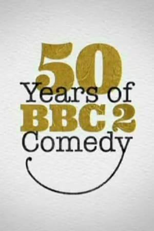 Documentary charting and celebrating five decades of often groundbreaking, boundary-pushing comedy from BBC Two.