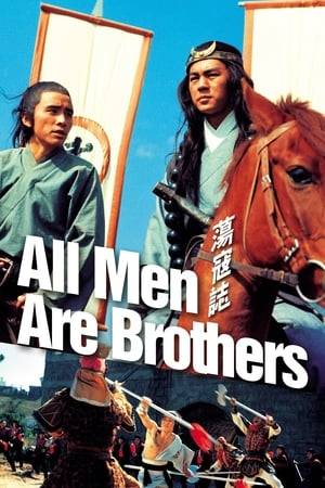 Based on one of China's enduring epic novels, written in the 14th century, "All Men Are Brothers" continues the patriotic story of righteous warriors battling despotic leaders, featuring mythic characters familiar to every Chinese, and with a cast that has achieved an equally celebrated status among Shaw Brothers devotees.