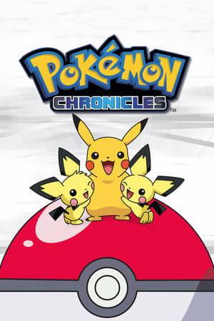 Pokémon Chronicles, partly known in Japan as Pocket Monsters Side Stories, is a spin-off series of the Pokémon anime, revolving around characters other than Ash Ketchum.