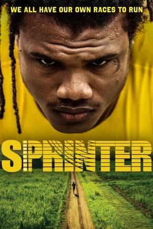 Sprinter tells the story of Akeem Sharp who is set to be Jamaica's next big track-and-field sensation. Akeem hopes to rise in the track and field world will take him to the U.S. to reunite him with his mother who has supported the family while living as an illegal resident for over a decade. But Akeem's rising star is weighed down by turmoil at home: a volatile father, and an unruly older brother who insinuates himself into Akeem's career as a means of escaping - or perhaps enhancing - his scam artist hustle. Not only does Akeem have to prove to himself and everyone that he can succeed, but also overcome the struggles that may ultimately bring him down.
