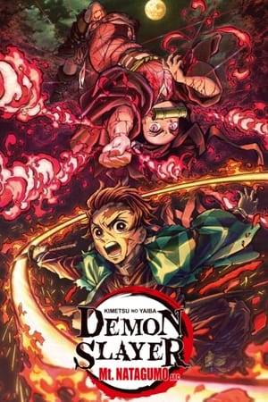 Tanjiro, now a registered Demon Slayer, teams up with fellow slayers Zenitsu and Inosuke to investigate missing person cases on the mountain Natagumo. After the group is split up during a fight with possessed swordfighters, they slowly begin to realize the entire mountain is being controlled by a family of Demon spider creatures.  A recap film of Kimetsu no Yaiba, covering episodes 15-21 with some new footage and special ending credits.