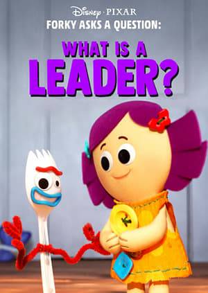 Dolly teaches Forky about the qualities of a good leader, and Forky puts those qualities to the test!