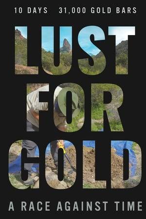 A team of modern adventurers is on a quest for gold in the mountains of eastern Arizona.