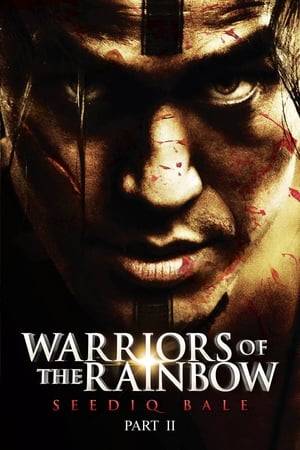 After the uprising at Wushe, Mona Rudao faces a guerrilla war against the militarily superior Japanese and Seediq clans. He and his followers must fight for their dignity and honor so that they can truly be "Seediq Bale" or "real men." Warriors of the Rainbow: Seediq Bale - Part 2: The Rainbow Bridge is Part two of the two-part, four-hour Taiwanese edition of the film Warriors of the Rainbow.