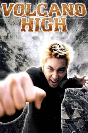 Kim is expelled from his eighth school and finds himself at Volcano High where students fight to possess a treasured ancient document. Kim, who must resist from using his Chi, is caught in the middle.