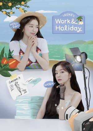 The sweetest vacation in the world is a trip after work! Irene's professional daily life is shown in a unique way and new aspects of her travels. 'Work & Holiday' shows the raw Irene that has never been shown before