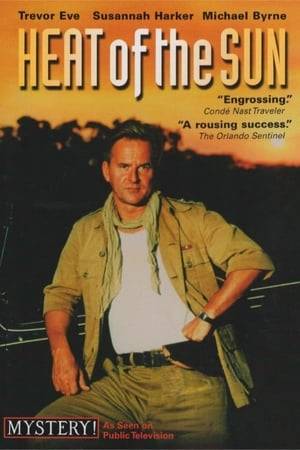 Heat of the Sun is a police drama set in 1930s Kenya produced by Carlton Productions. Starring Trevor Eve as Superintendent Albert Tyburn, a Scotland Yard officer sent to Nairobi after a shooting, the show focuses on the seedier side of the expatriate community in Kenya. It began airing in January 1998 in the UK and was broadcast in the United States in 1999 as part of Mystery!.