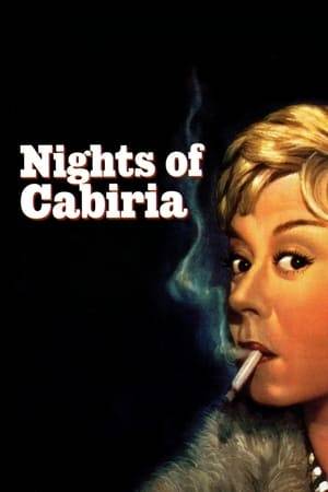 Rome, 1957. A woman, Cabiria, is robbed and left to drown by her boyfriend, Giorgio. Rescued, she resumes her life and tries her best to find happiness in a cynical world. Even when she thinks her struggles are over and she has found happiness and contentment, things may not be what they seem.