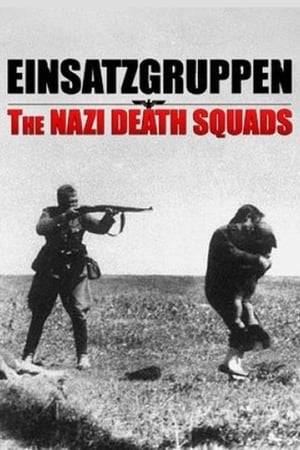 This documentary series examines the Einsatzgruppen, Nazis responsible for the mass murder of Jews, Romani and Soviet prisoners in Eastern Europe.