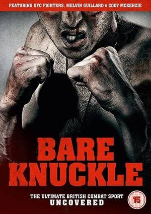 EXPERIENCE THE ULTIMATE BRITISH COMBAT SPORT, THROUGH THE EYES OF THE BARE KNUCKLE BOXING WORLD ELITE. Despite being centuries old, the sport of bare knuckle fighting is one that’s always sat firmly in the shadow of its gloved alternative.