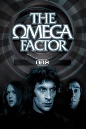 The Omega Factor is a British television series produced by BBC Scotland in 1979. It was created by Jack Gerson and produced by George Gallaccio, and transmitted in ten weekly episodes between 13 June and 15 August.